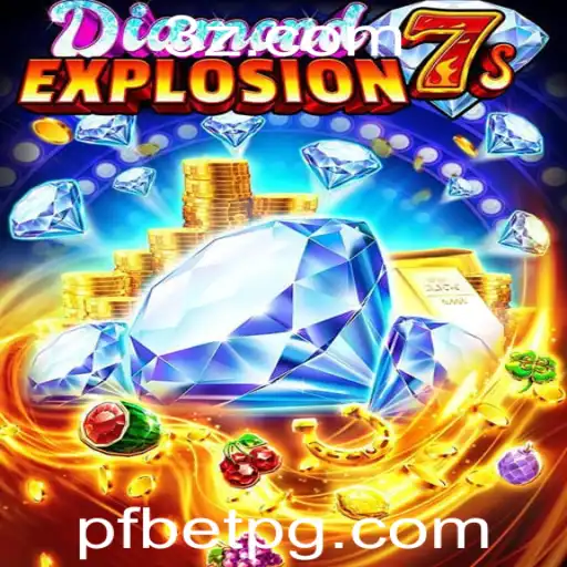 Explorando o Fascinante Mundo de DiamondExplosion7s com PF Bet