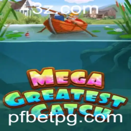 MegaGreatestCatch: Descubra as Emoções e Regras do Jogo Revolucionário
